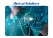 Medical Solutions